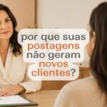 suas postagens não geram clientes