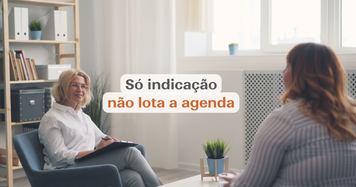 Como atrair pacientes de psicologia sem depender só de indicação (5 sinais)