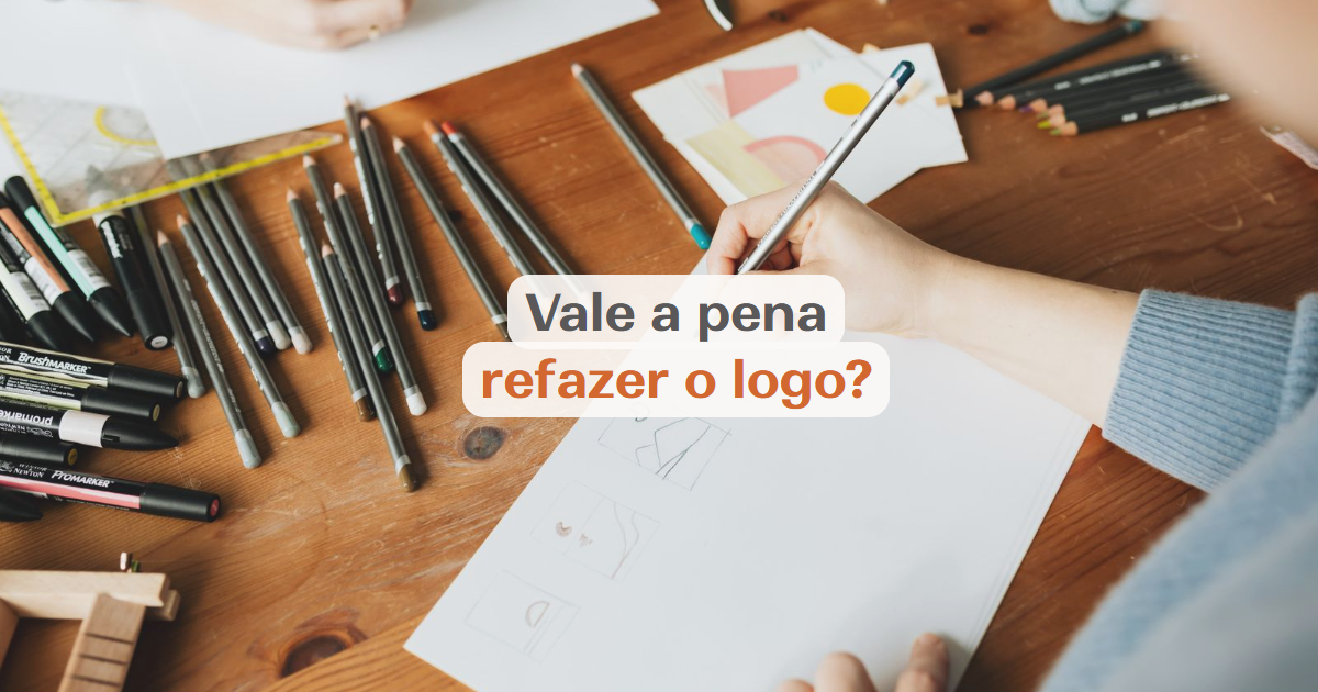 Quando vale a pena refazer o logotipo da empresa: 4 motivos legítimos